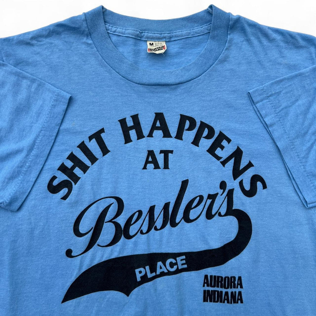 Vintage 70s “Shit Happens at Bessler's Place” Tee / fits like S/M